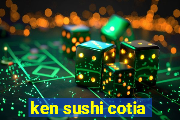 ken sushi cotia